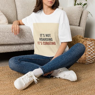 Curating, Not Hoarding — White view