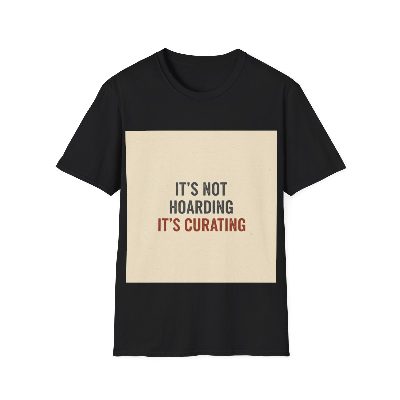 Curating, Not Hoarding — Black view